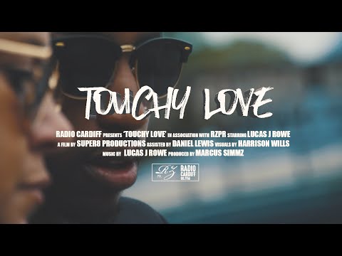 Lucas J Rowe - Touchy Love (Official Music Video)