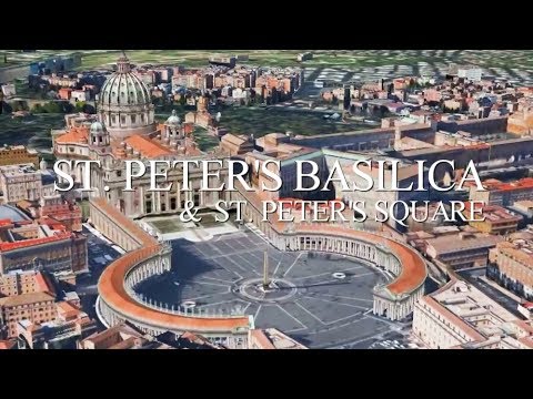 St. Peter's Basilica & St. Peter's Squar