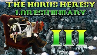30K Lore, The Horus Heresy Lore Breakdown, False Gods 1