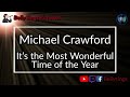 Michael Crawford - It's the Most Wonderful Time of the Year (Karaoke)