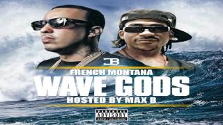 French Montana Groupie Love ft. Quavo. Wave Gods