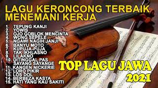 Download lagu LAGU KERONCONG TERBAIK 2021 __ TANPA IKLAN __ LAGU ENAK BUAT SANTAI mp3