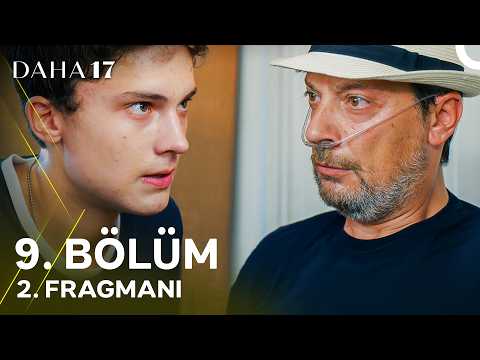 Daha On Yedi 17 - Daha 17 | 9. Bölüm 2. Fragmanı