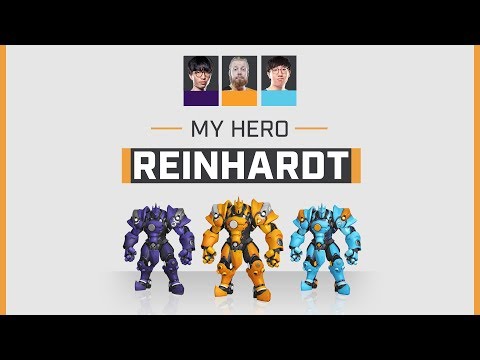 My Hero: Reinhardt