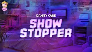 Danity Kane - Show Stopper // Lyrics