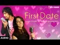 First Date 2016 By Sonu Nigam Jonita Gandhi Full Audio Hindi Romantic Song 2016 Red Ribbon