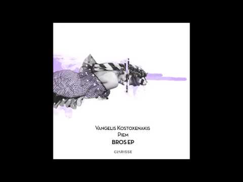 Vangelis Kostoxenakis & Piem - Ladies (Original Mix) [Clarisse Records CR060]