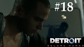 #18【強奪】Detroit: Become Human