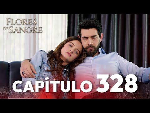 Flores de Sangre Capítulo 328 | Kan Cicekleri Subtítulos en Español