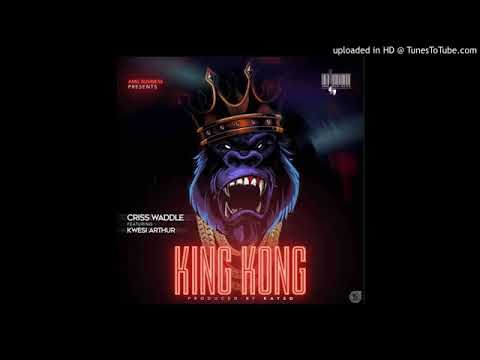 Criss Waddle - King Kong ft. Kwesi Arthur (Audio Slide)