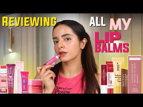 Ranking my Lip Balms for Dailywear | Best & Worst | Tanya Harchani