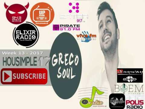 Greco Soul - Housimple 17 (Week 13 - 2017)