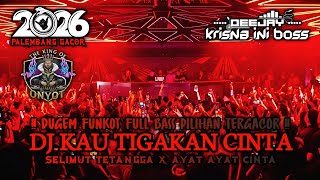 Download lagu DUGEM FUNKOT FULL BASS PILIHAN TERGACOR‼️DJ KAU TIGAKAN CINTA X SELIMUT TETANGGA X AYAT AYAT CINTA mp3 Download lagu DUGEM FUNKOT FULL BASS PILIHAN TERGACOR‼️DJ KAU TIGAKAN CINTA X SELIMUT TETANGGA X AYAT AYAT CINTA mp3