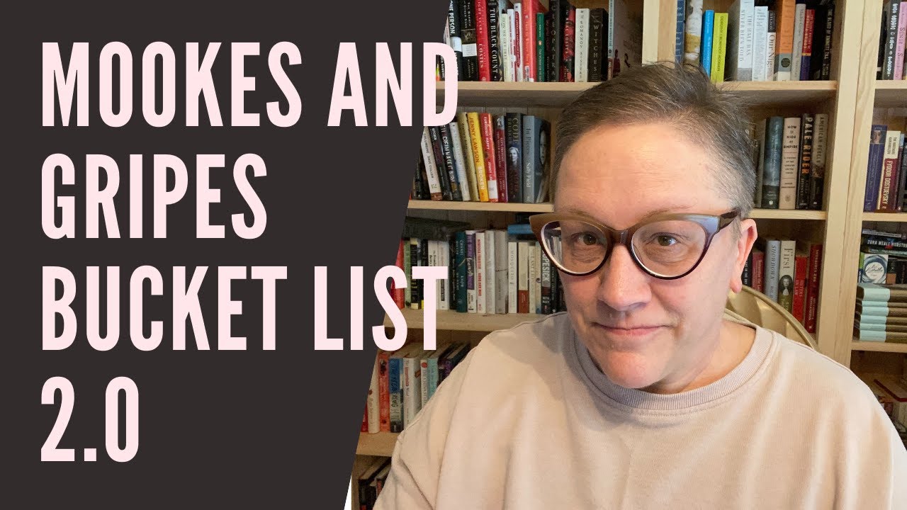 Mookes and Gripes Bucket List Books 2.0