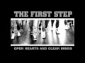THE FIRST STEP Open Hearts And Clear Minds 2002 FULL ALBUM