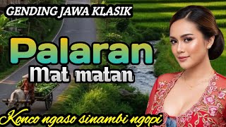 Download lagu GENDING JAWA KLASIK || PALARAN MAT MATAN ~ KONCO NGASO SINAMBI NGOPI mp3