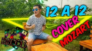 De 12 A 12/Mozart La Para COVER 🎉💃