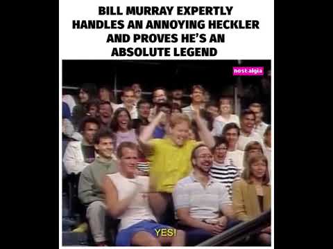 Mr Bill Murray is one of the great of his time || He is a Legend