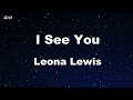 Karaoke♬ I See You - Leona Lewis 【No Guide Melody】 Instrumental