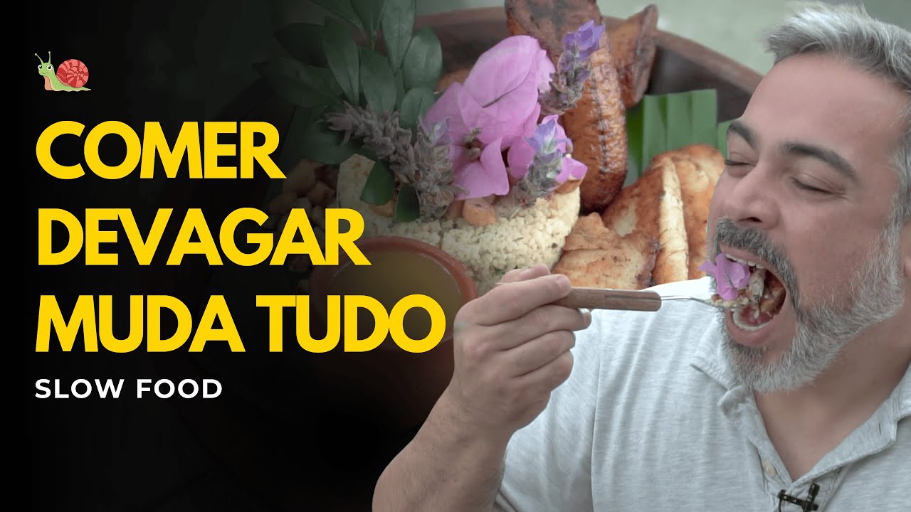 Slow Food: a arte de saborear o tempo