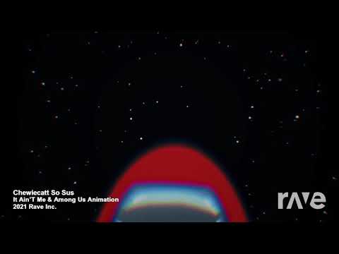 Shawn Christmas X ChewieCatt - It Ain't So Sus (It Ain't Me X Act So Sus)