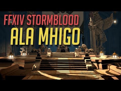 FFXIV Stormblood Dungeon - Ala Mhigo
