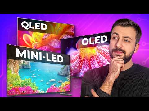 Which TV should you buy and what should you pay attention to in 2025?