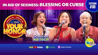 Your Honor: Maui Taylor, MILLION ang offer sa INDECENT PROPOSAL! (Full Episode 80)
