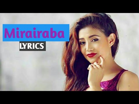 Mirairaba | Lyrics Video Song
