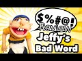 SML Jeffy S Bad Word Review