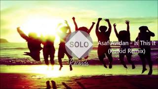 Asaf Avidan - Is This It (Kulkid Remix)