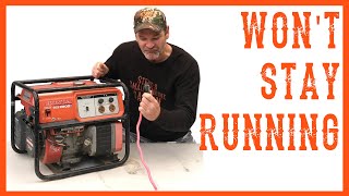 My Generator Won&#39;t Stay Running?