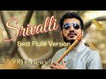Srivalli Flute Version | Pushpa | Allu Arjun