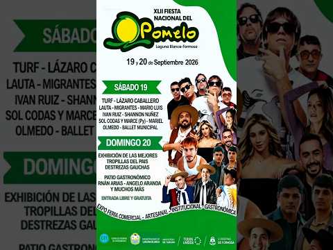 ¡YA LLEGA! ℹ️ 19 Y 20 DE SEPTIEMBRE DE 2026 🎶FIESTA NACIONAL DEL POMELO🎶  LAGUNA BLANCA ● FORMOSA 🇦🇷