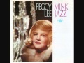 Days of Wine and Roses - Peggy Lee