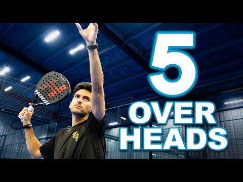 The Complete Guide to Padel OVERHEADS