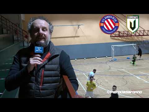 Aurora Desio vs Virtus Cermenate - Primo Tempo