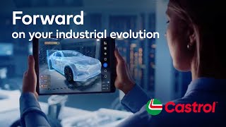  Powering Your Industrial Evolution with Castrol