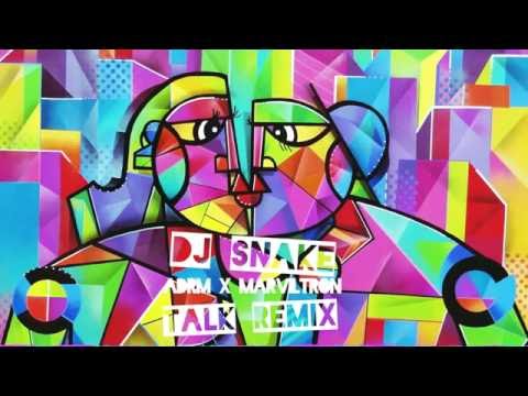 DJ Snake - Talk (ADRM x Marviltron Remix) ft. George Maple