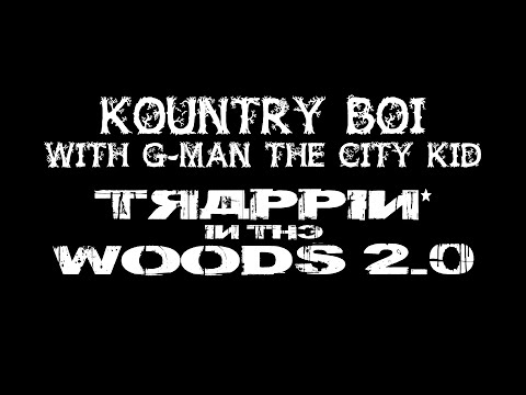 Kountry Boi at Trappin in the Woods 2