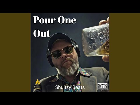 Pour One Out
