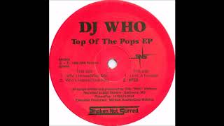Dj Who - Livin A Fantasy