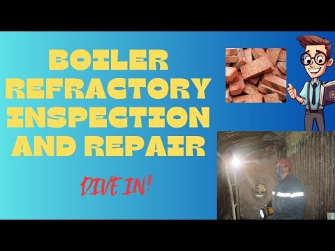 Boiler Refractory Inspection and Repair