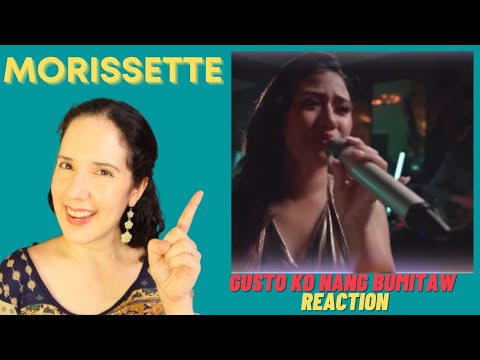 MORISSETTE AMON |GUSTO KO NANG BUMITAW - Reaction & Analysis😯 #morissette