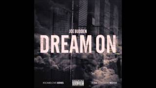 Joe Budden - Dream On