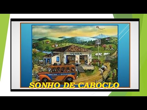 SONHO DE CABOCLO*****TIÃO DO CARRO & SANTARÉM*****Autores - Ademar Braga / Tião do Carro