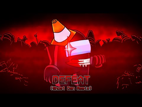 Defeat (Ghost Dan Remix) - Friday Night Funkin': Vs Impostors (+FLP)