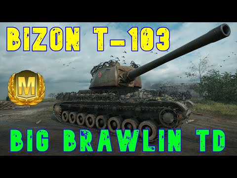 Bizon T103 Big Brawlin TD ll Wot Console - World of Tanks Console Modern Armour