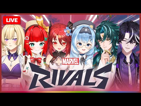 【 Marvel Rivals 】 ft. @FumiHausu@CeraPLG@RionaPLG @MONACEPLG@greymvitale | LUXIA 🦂