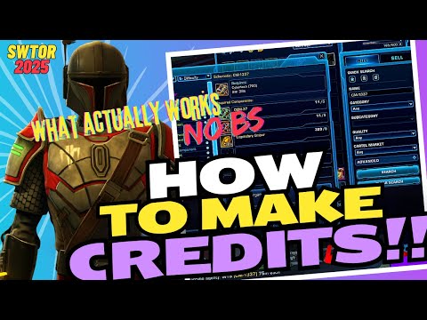 SWTOR 2025: 3 Ways to Make CREDITS in SWTOR! Billions! What ACTUALLY Works.